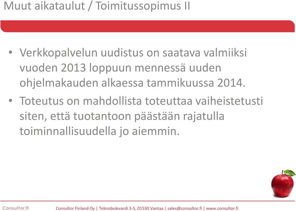 alkaessa tammikuussa 2014.