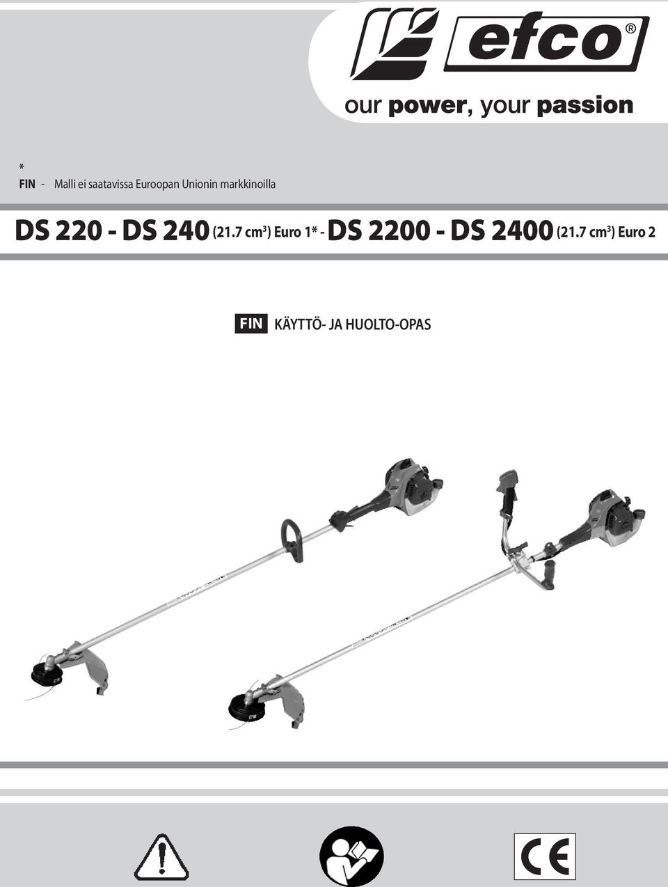 7 cm 3 ) Euro 1* - DS 2200 - DS 2400 (21.