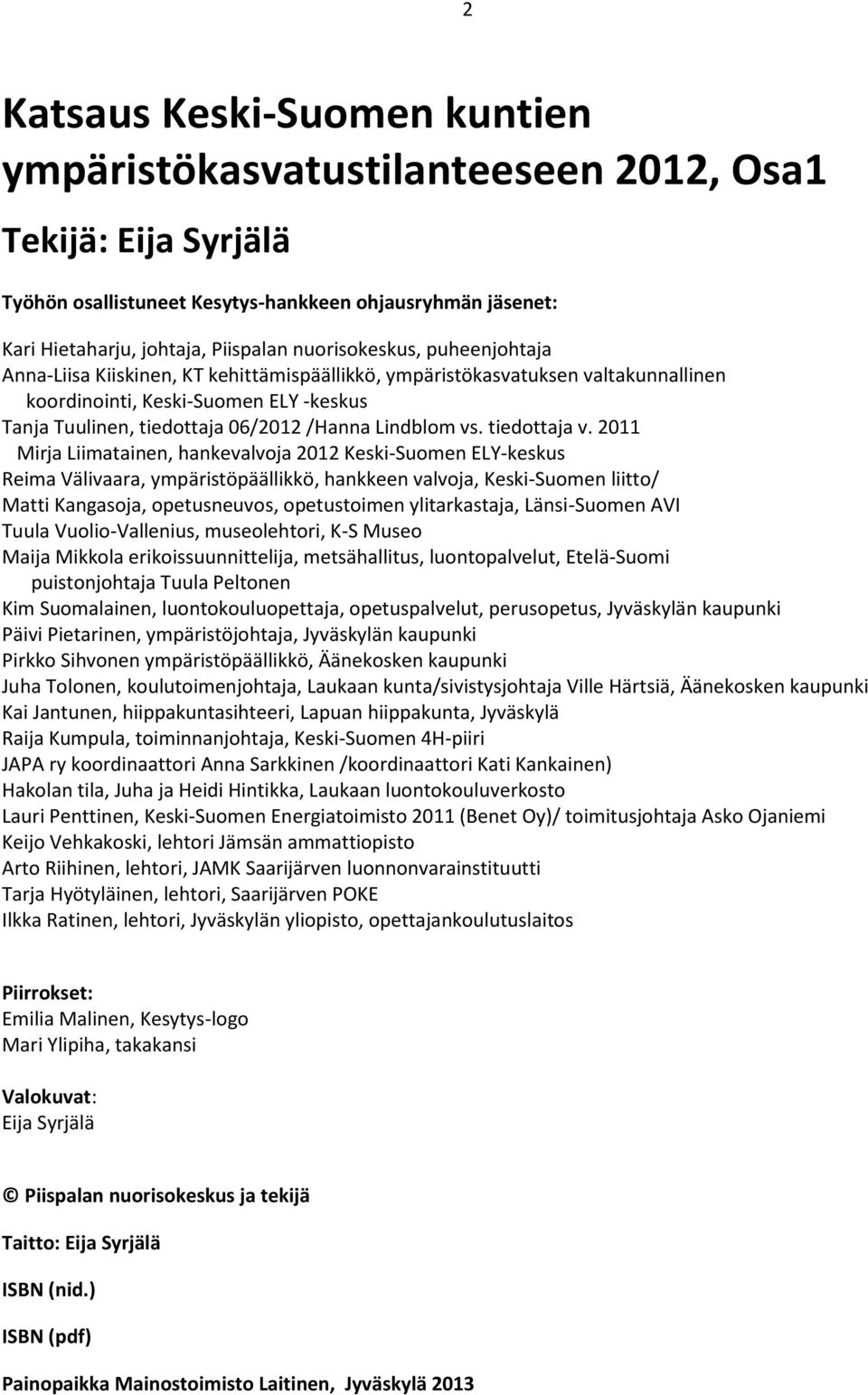 Lindblom vs. tiedottaja v.