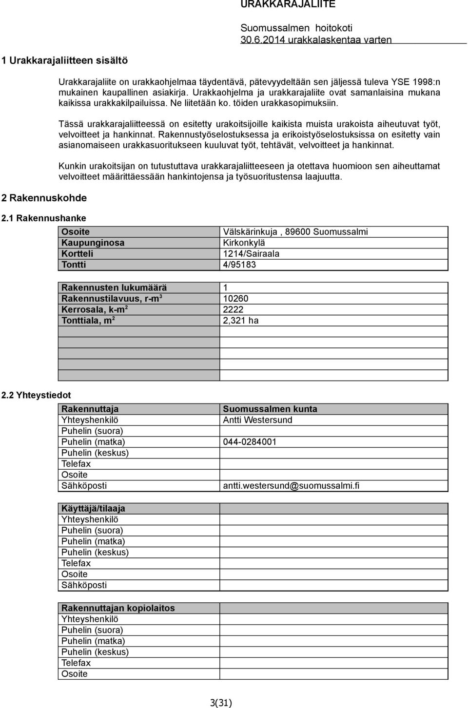 O Vlj, 89600 l Kpg Kyl Kl 1214/l 4/95183 l 1 l, - 3 10260 Kl, - 2 2222 l, 2 2,321 2.