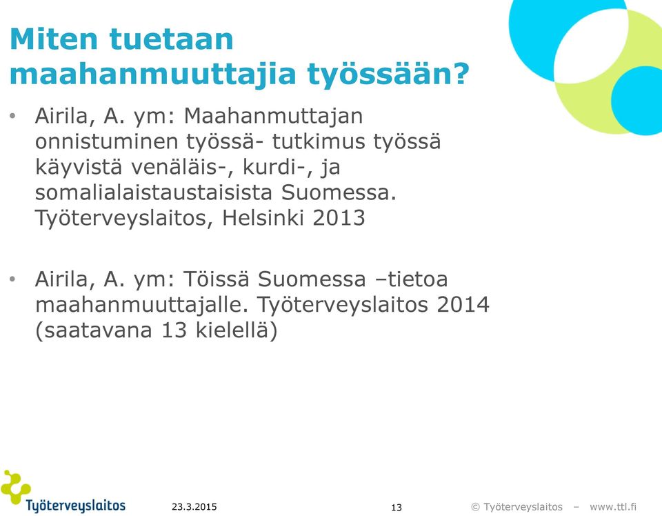 kurdi-, ja somalialaistaustaisista Suomessa.