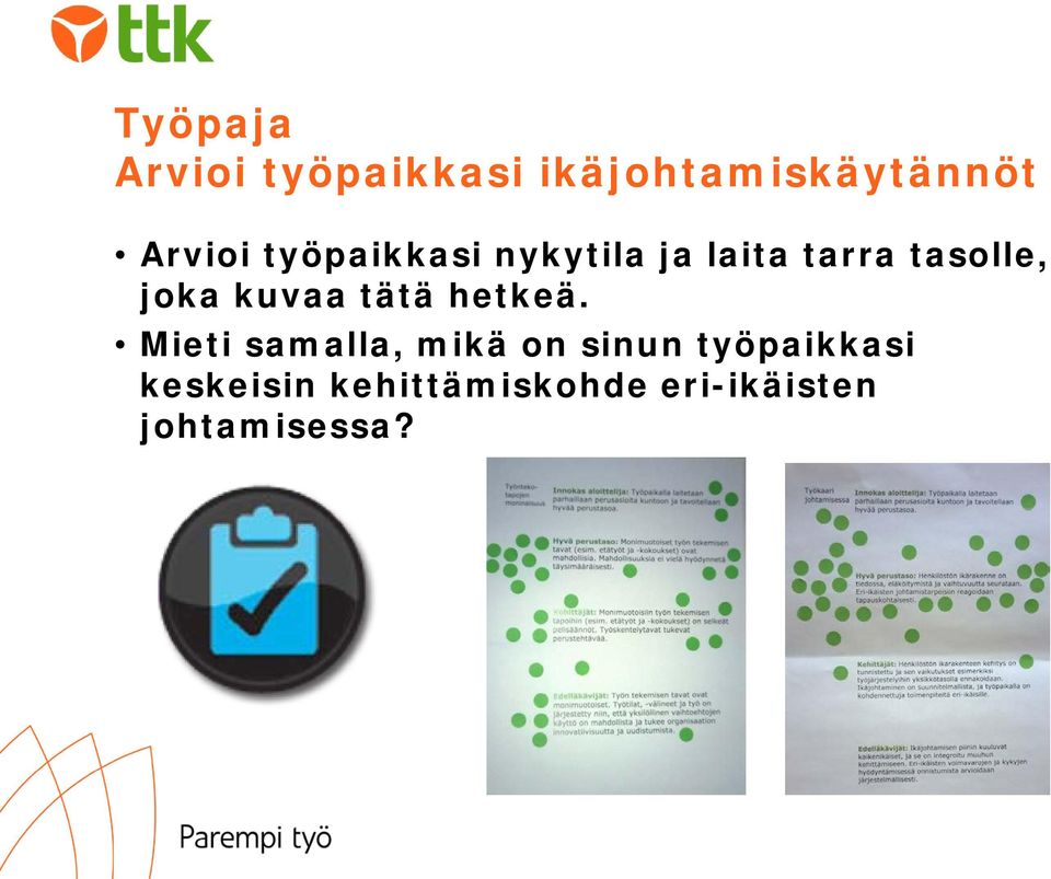 kuvaa tätä hetkeä.