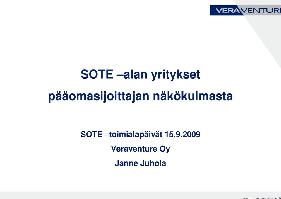 näkökulmasta SOTE