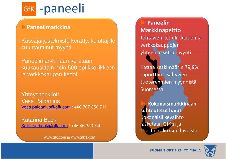 com / +46 46 350 740 www.gfk.com ja www.gfkrt.