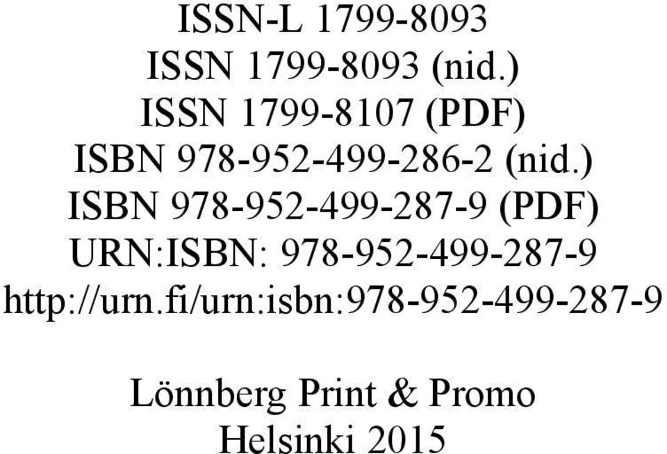 ) ISBN 978-952-499-287-9 (PDF) URN:ISBN: