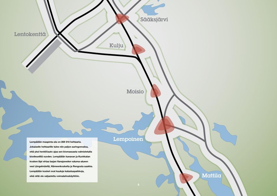 valmistetulla biodieselillä vuoden.