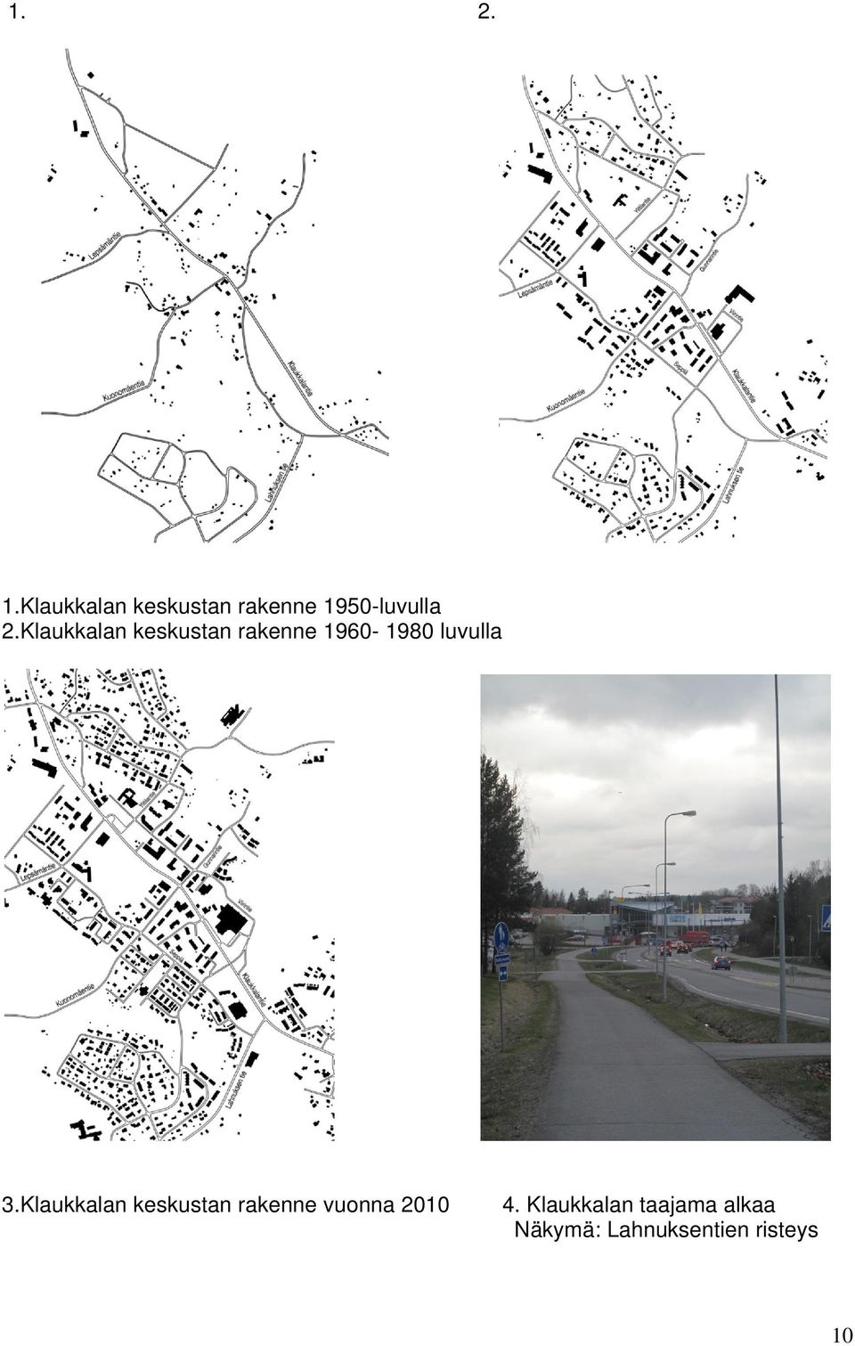 Klaukkalan keskustan rakenne 1960-1980 luvulla 3.