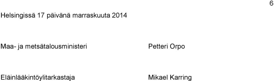 metsätalousministeri Petteri