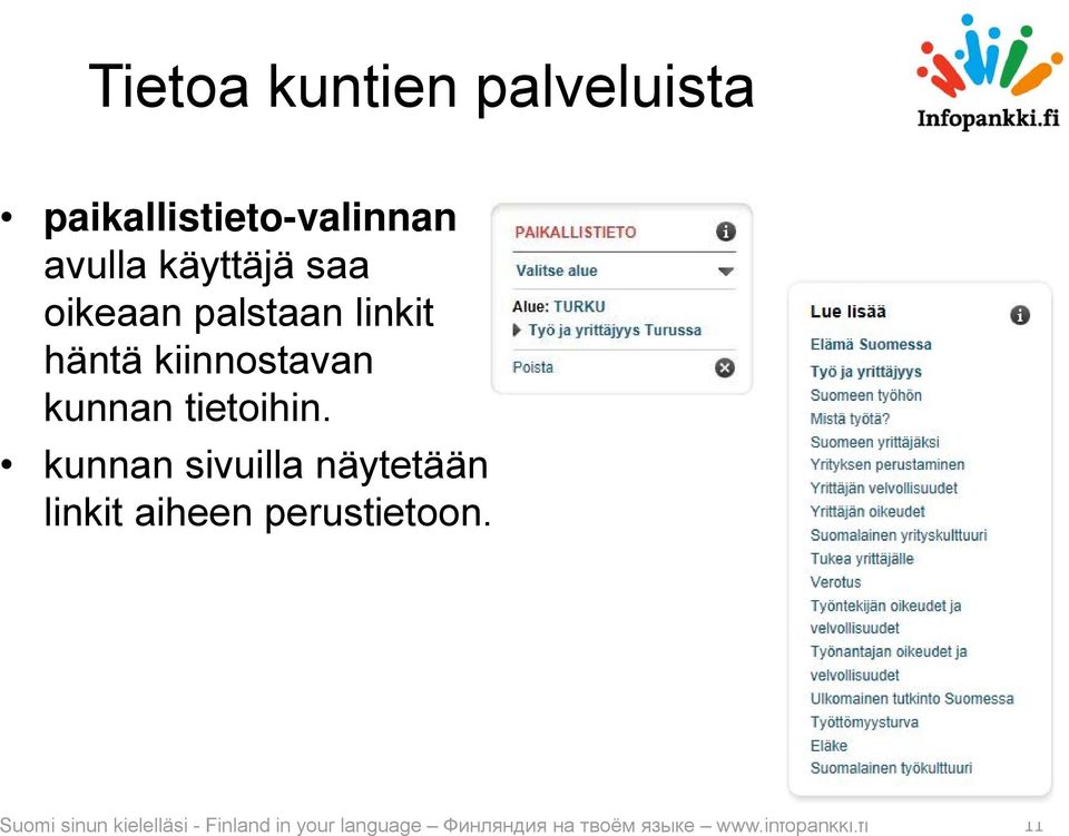 kunnan sivuilla näytetään linkit aiheen perustietoon.