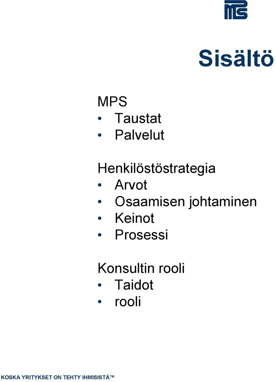 Osaamisen johtaminen Keinot