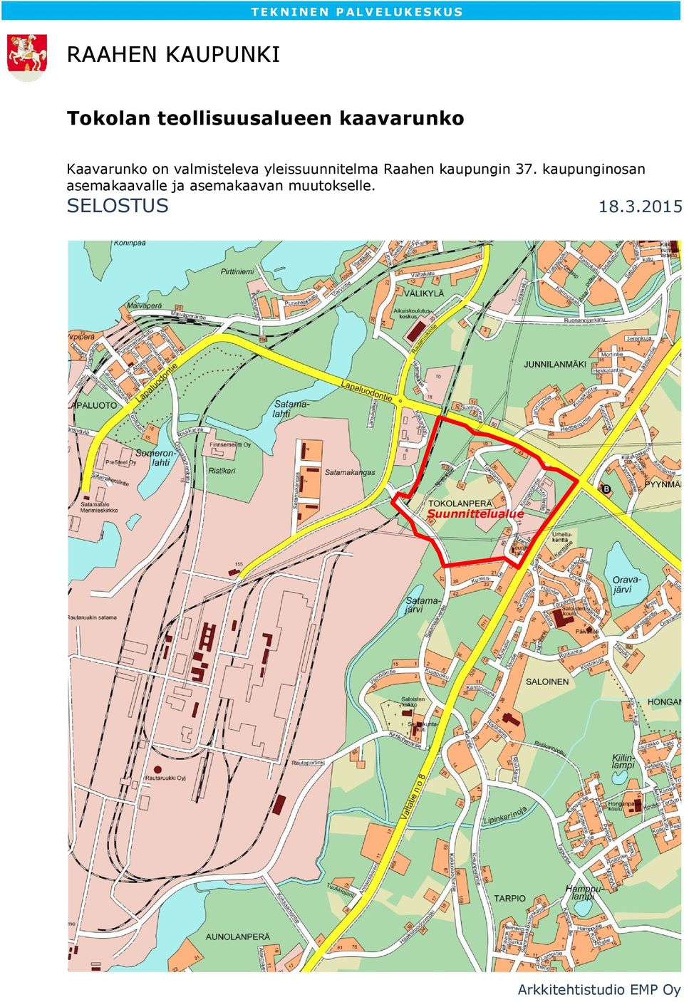 yleissuunnitelma Raahen kaupungin 37.