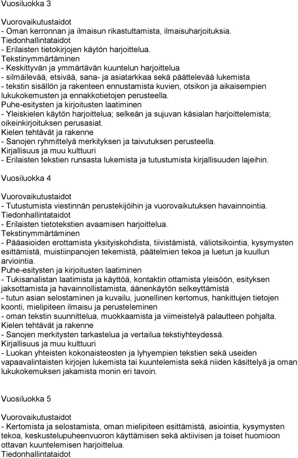 otsikon ja aikaisempien lukukokemusten ja ennakkotietojen perusteella.