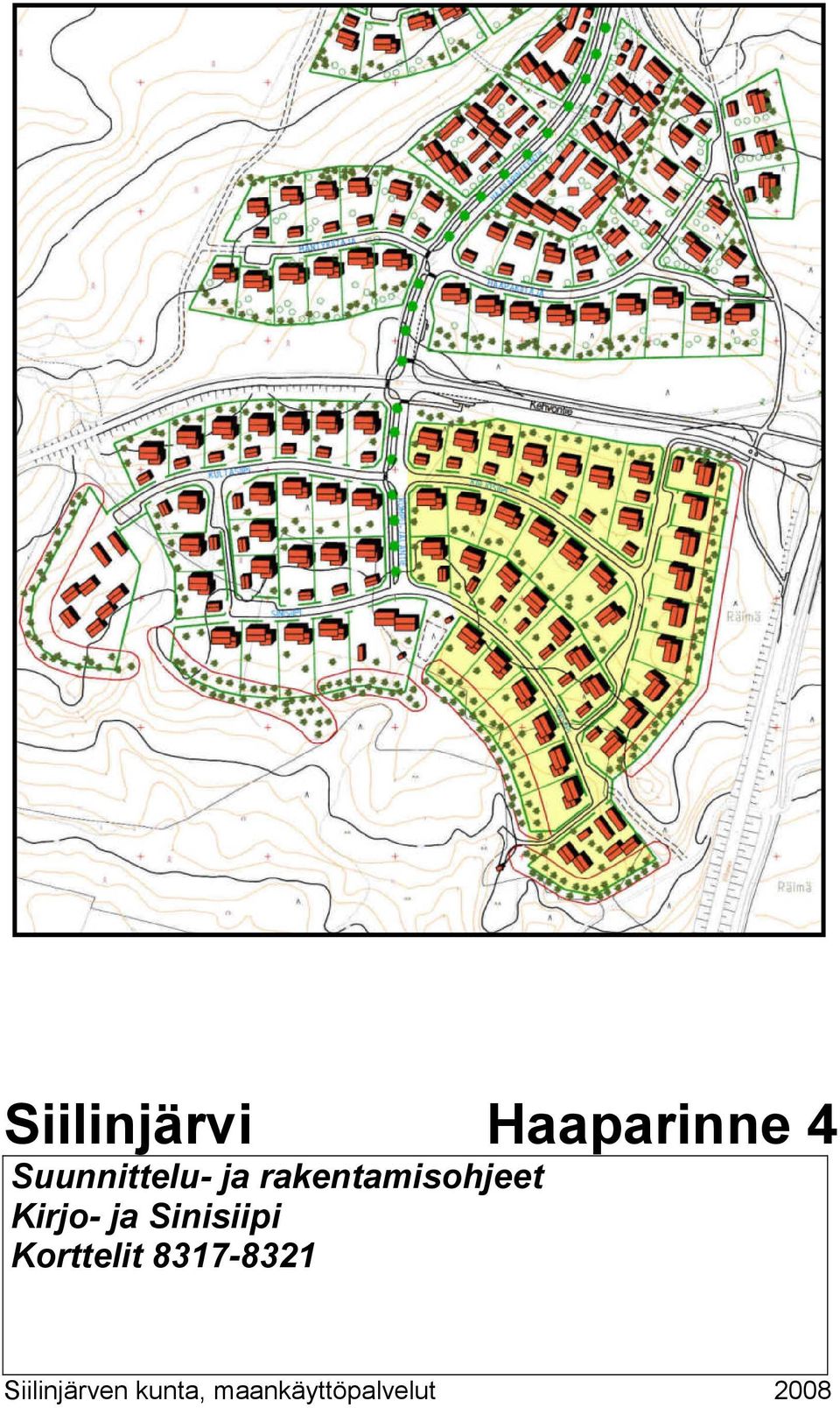 Kirjo- ja Sinisiipi Korttelit