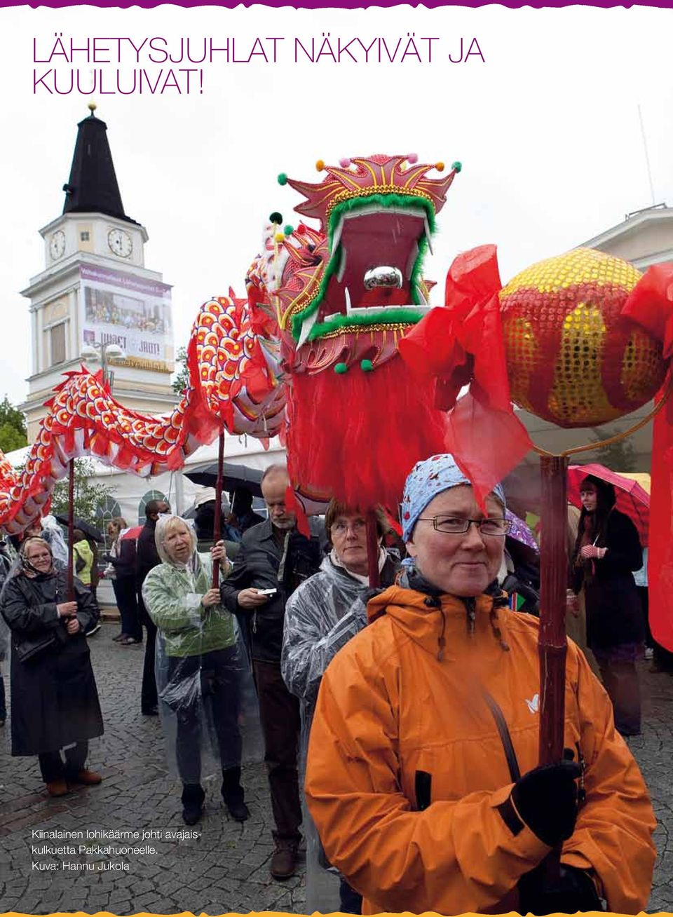 Kiinalainen lohikäärme johti