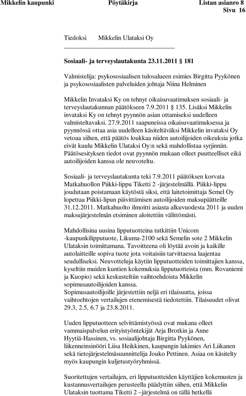 terveyslautakunnan päätökseen 7.9.