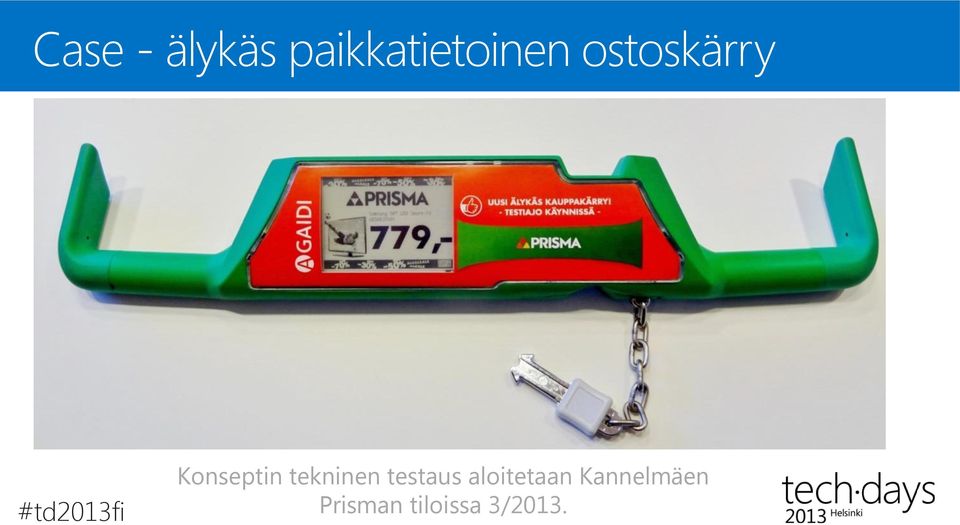 tekninen testaus aloitetaan