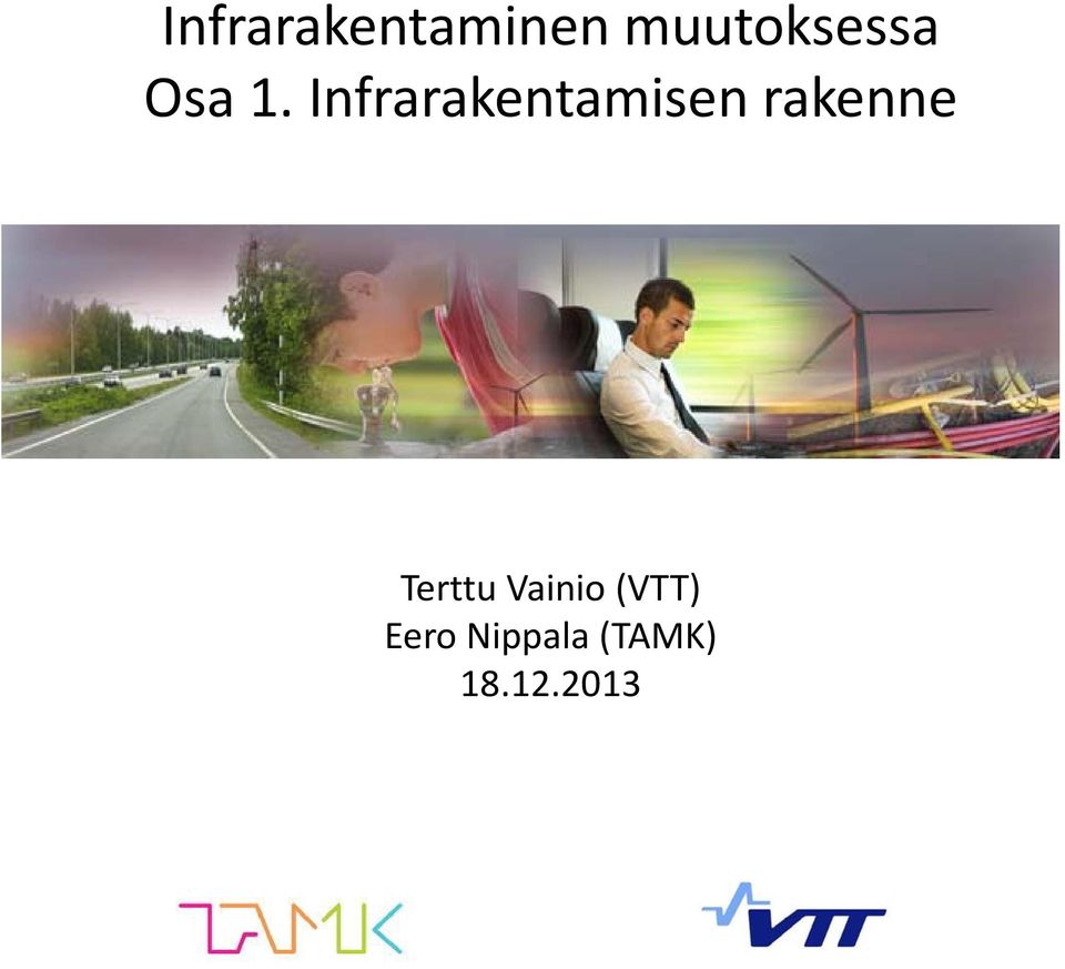 Infrarakentamisen rakenne