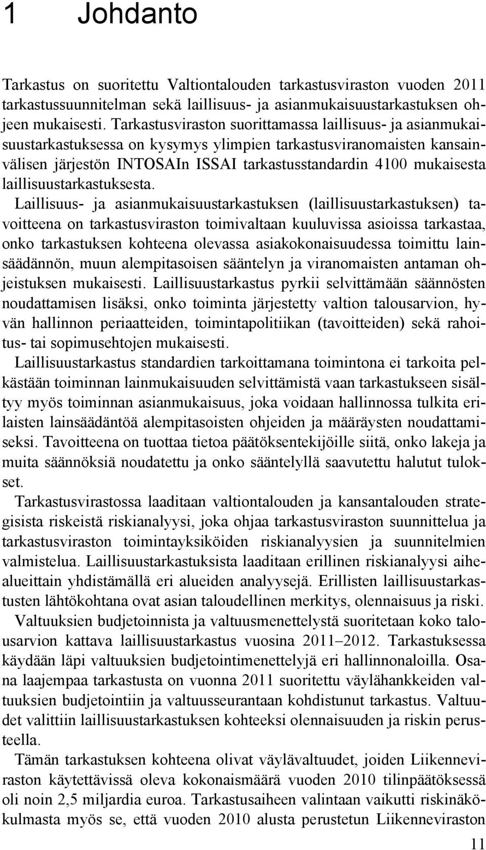 laillisuustarkastuksesta.