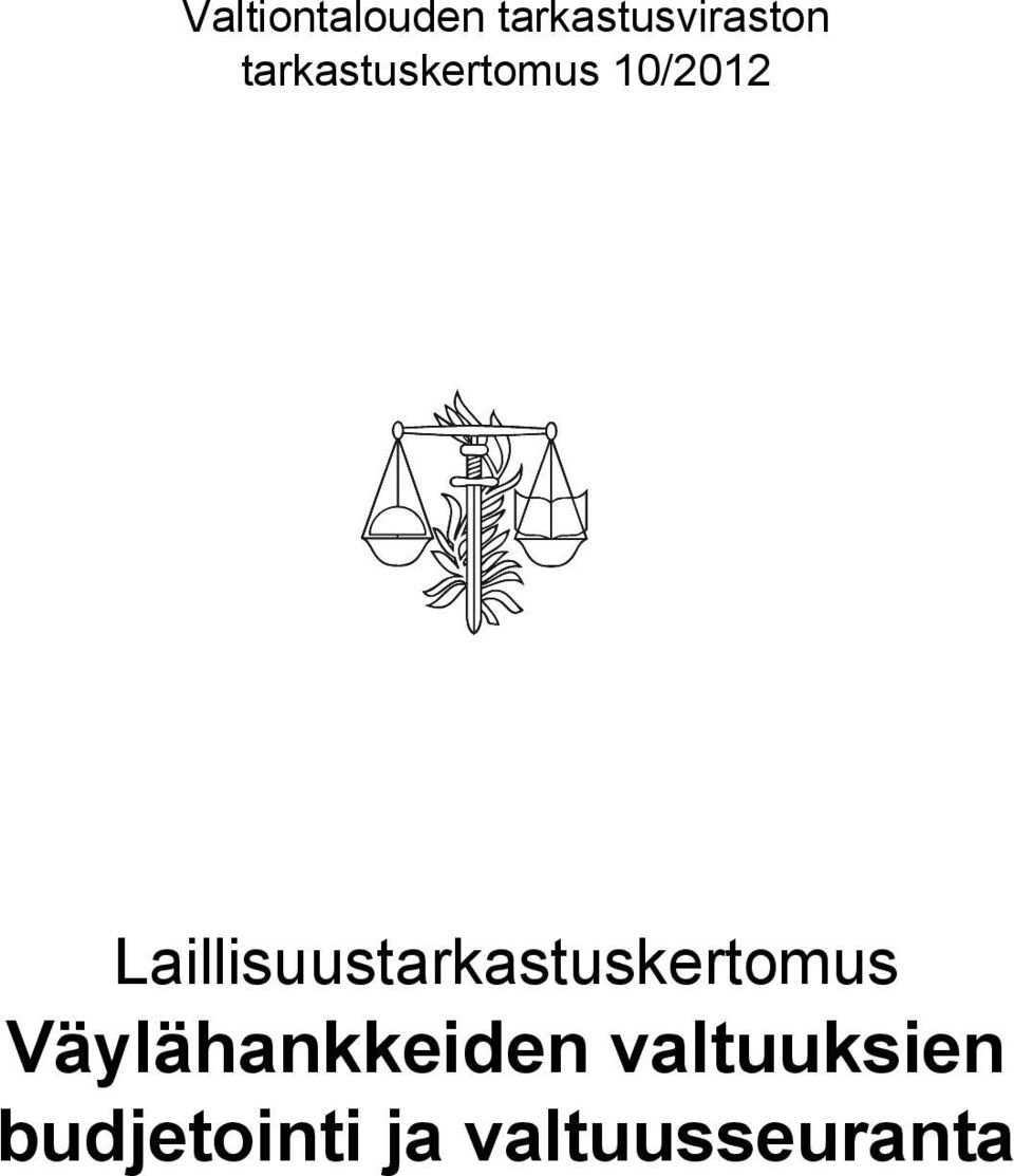 Laillisuustarkastuskertomus