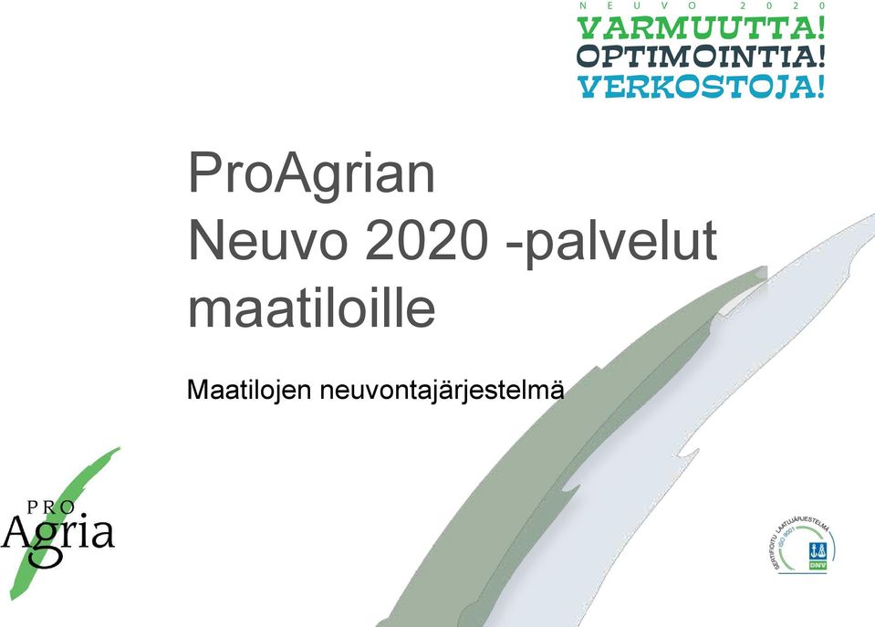 maatiloille