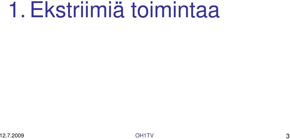 toimintaa