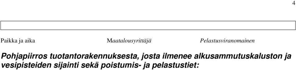 tuotantorakennuksesta, josta ilmenee