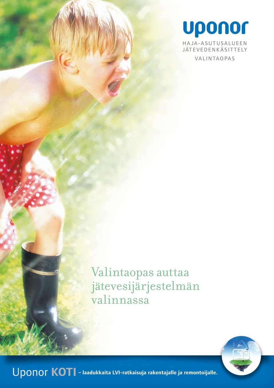 jätevesijärjestelmän valinnassa