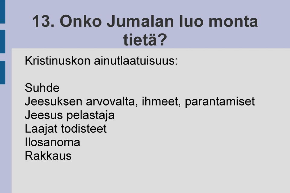 Jeesuksen arvovalta, ihmeet,