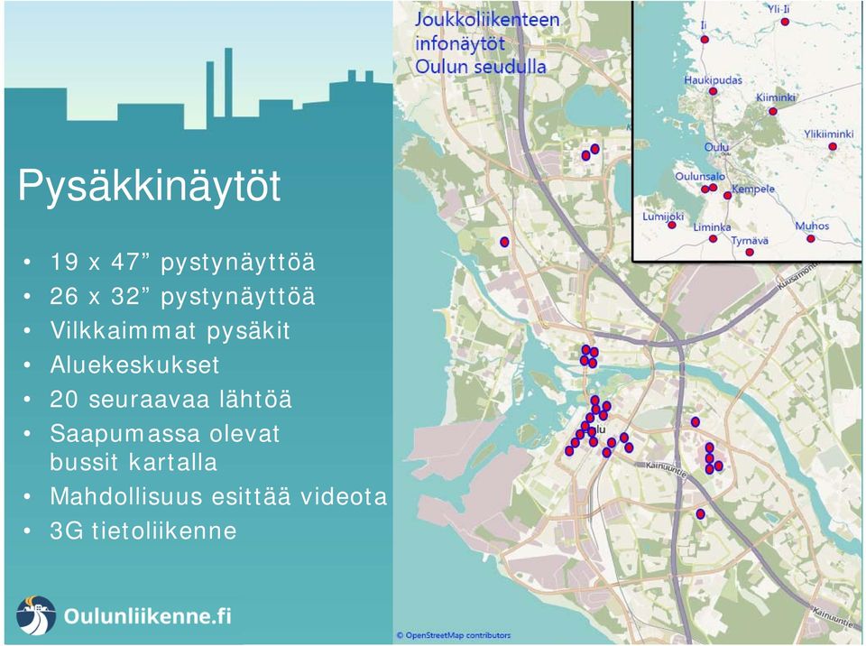 20 seuraavaa lähtöä Saapumassa olevat bussit