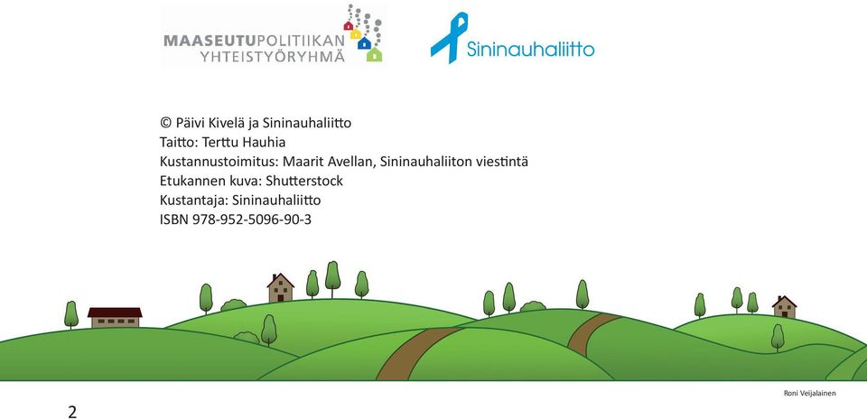 viestintä Etukannen kuva: Shutterstock Kustantaja:
