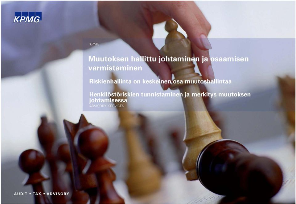 muutoshallintaa Henkilöstöriskien tunnistaminen