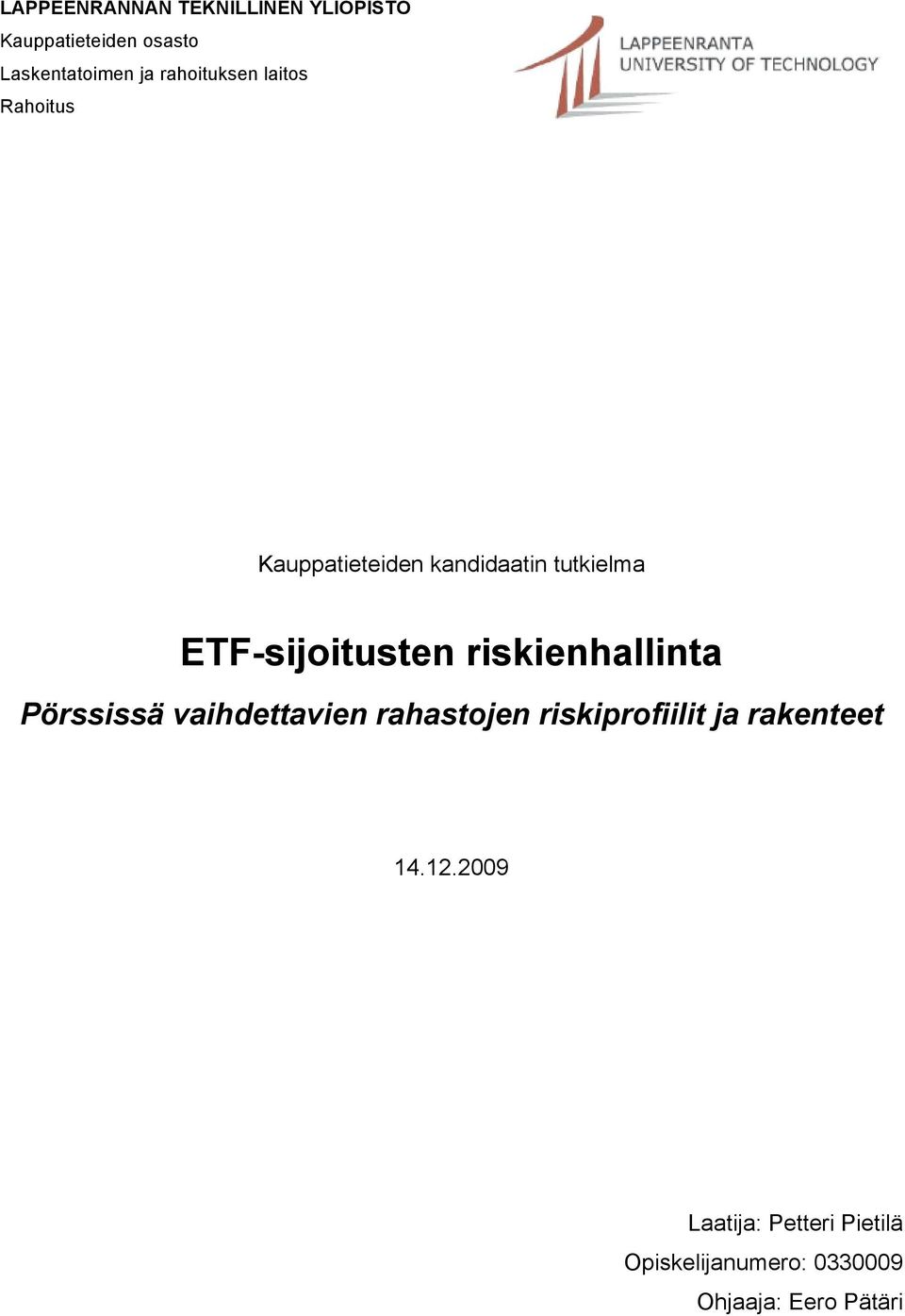 ETF-sijoitusten riskienhallinta Pörssissä vaihdettavien rahastojen