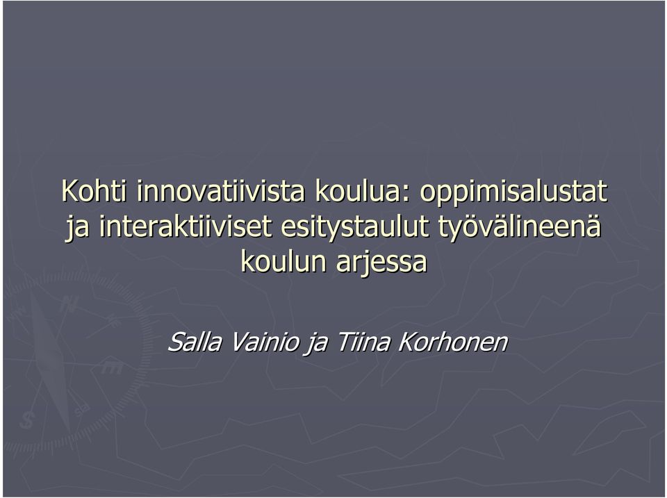 esitystaulut työvälineen lineenä