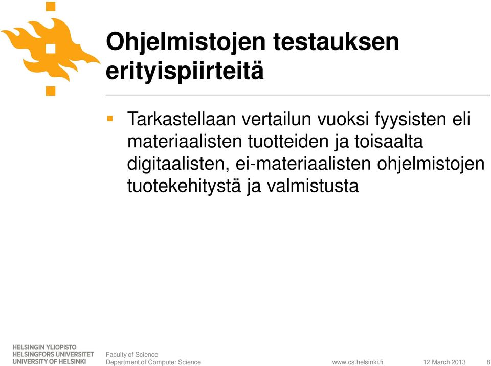 materiaalisten tuotteiden ja toisaalta digitaalisten,