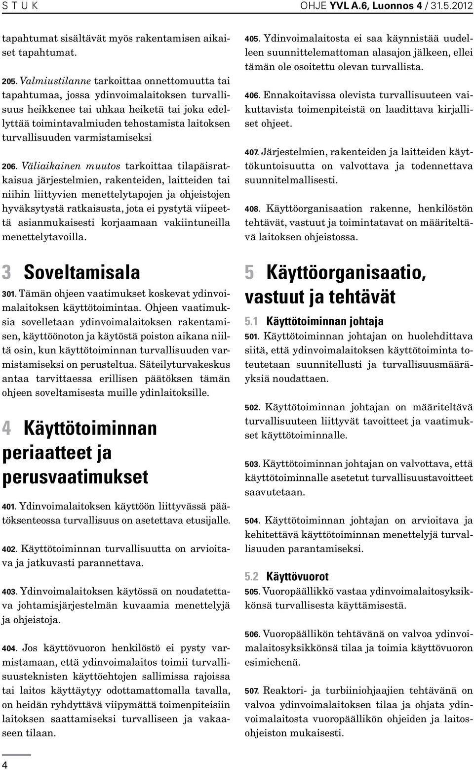 varmistamiseksi 206.