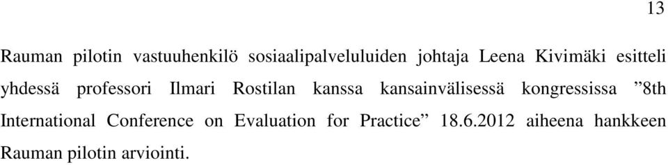 kansainvälisessä kongressissa 8th International Conference on