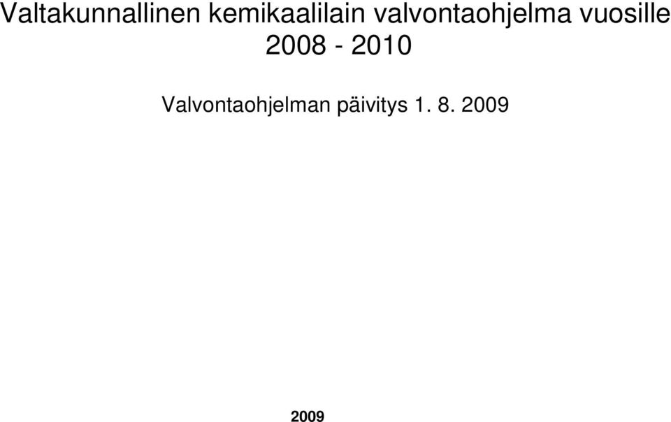 valvontaohjelma vuosille