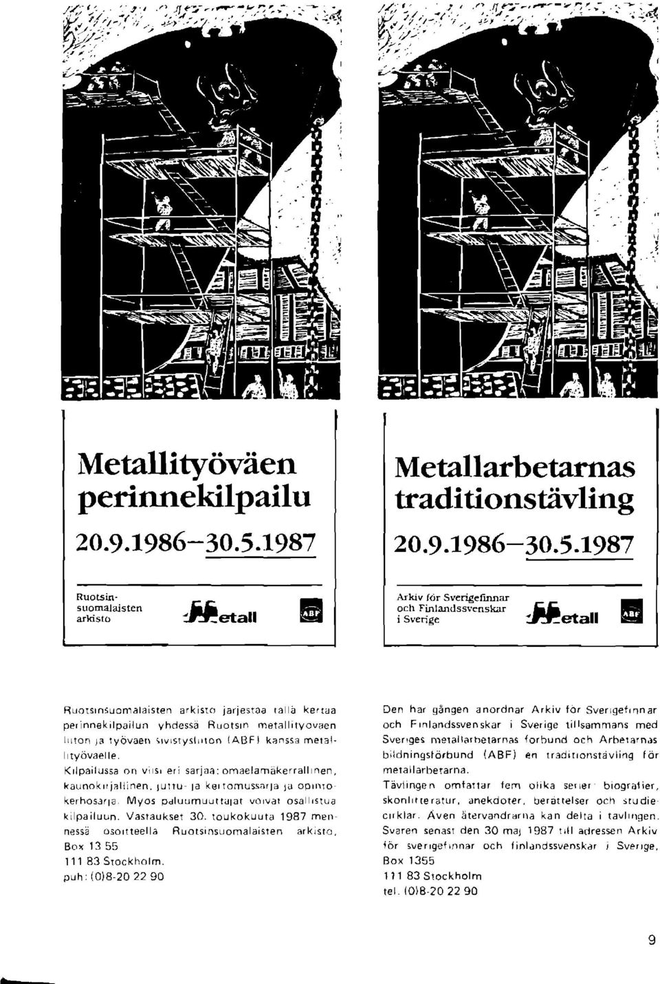 ssa mel3l, Krlpailussa on vi s, eri sarjra:oma lamakerrall nen, ka!nok,,jallinen. tulru ta keriomussarja la oplrro kerhos3rt. Myos pirluumuuitrtat vorv.l osa rsru. kl pailuun. Vasraukser 30.