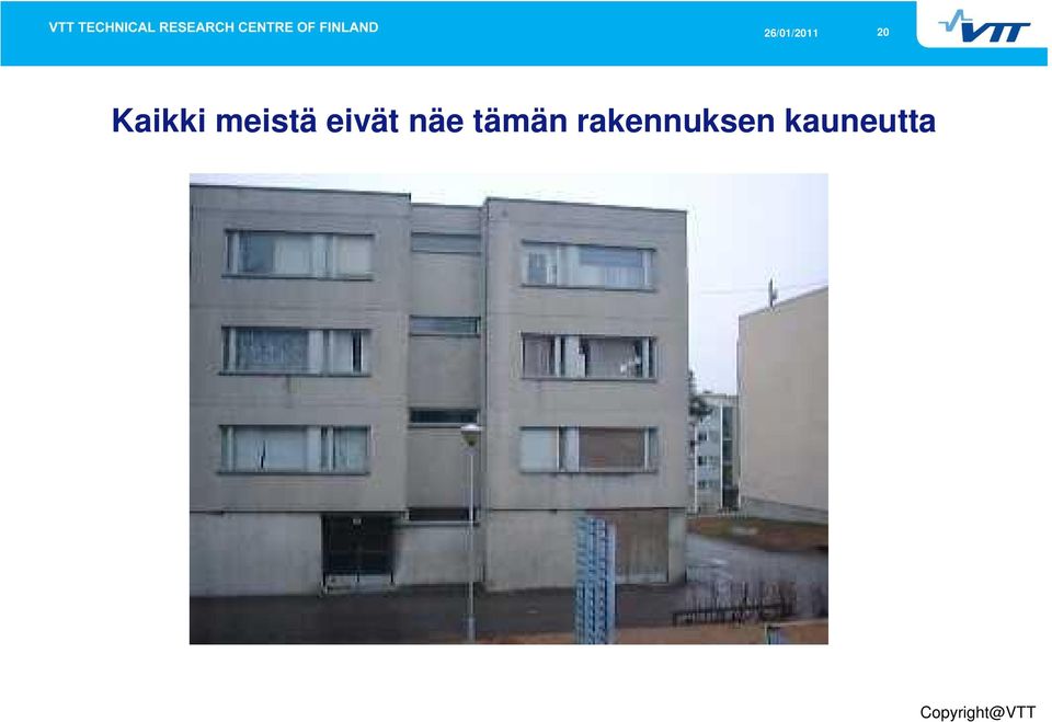 näe tämän