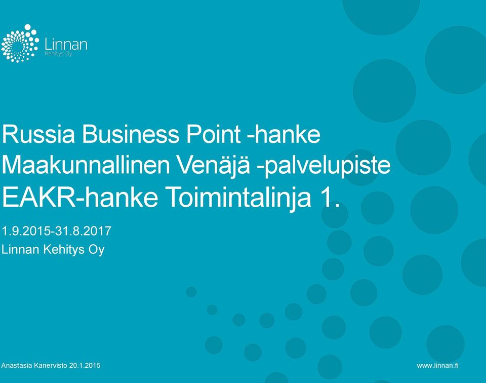 Toimintalinja 1. 1.9.2015-31.8.