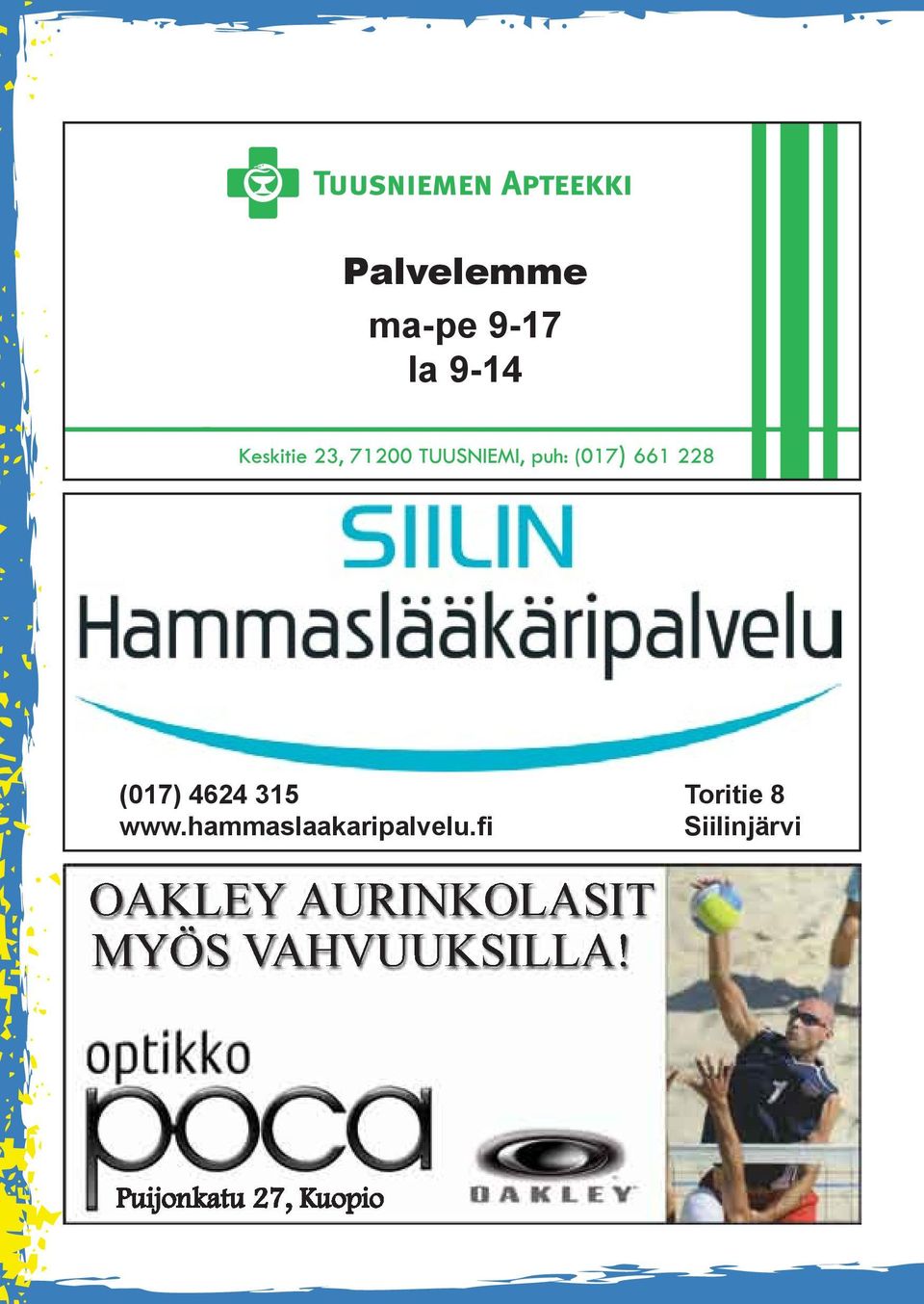 fi Toritie 8 Siilinjärvi OAKLEY