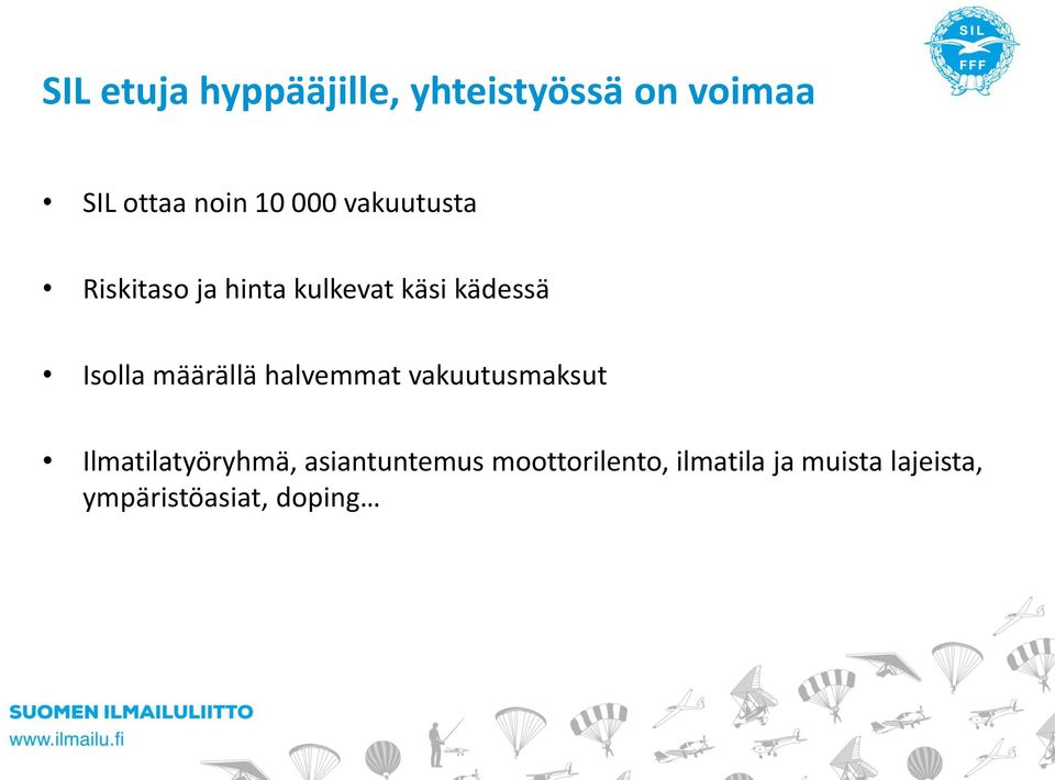 määrällä halvemmat vakuutusmaksut Ilmatilatyöryhmä,