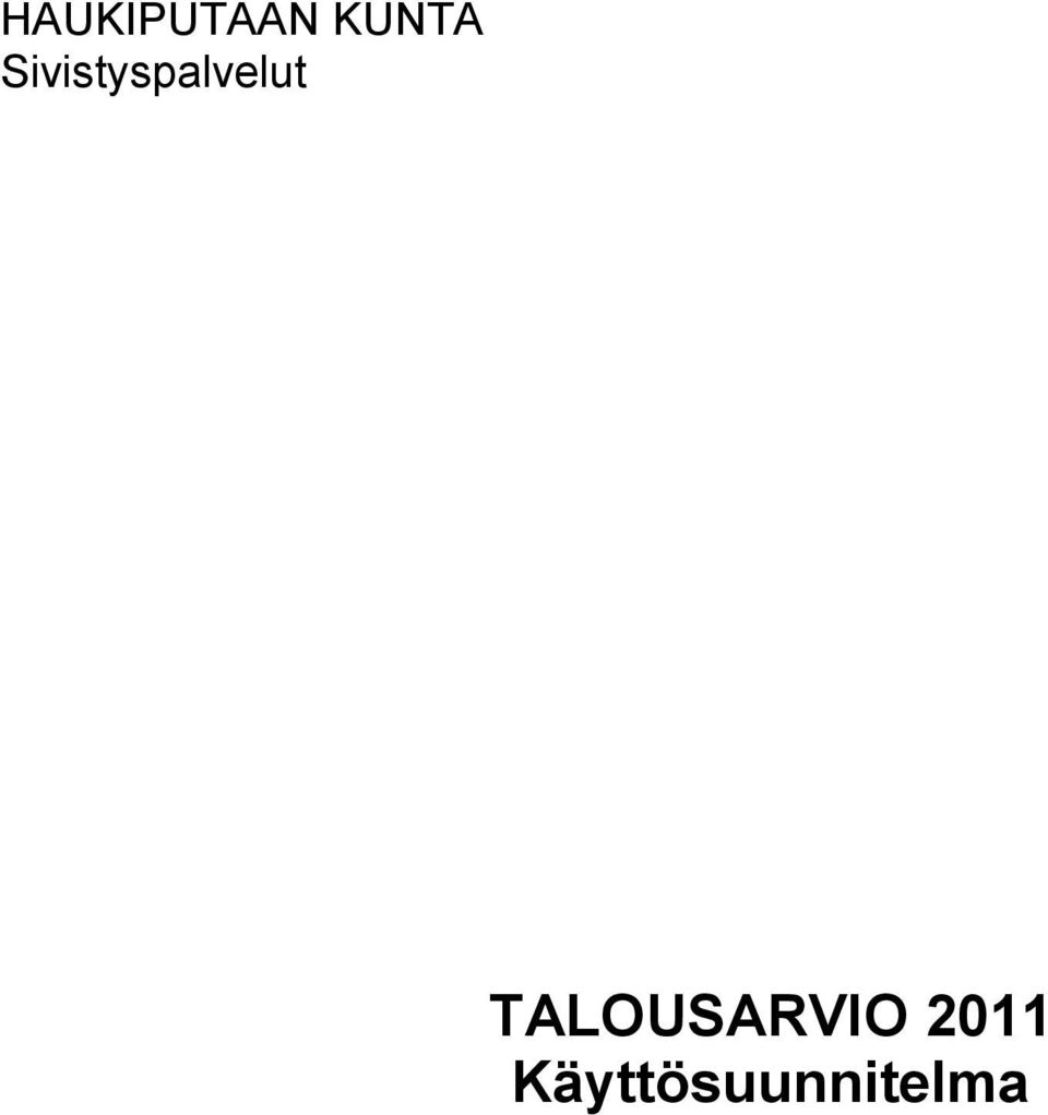 TALOUSARVIO 2011