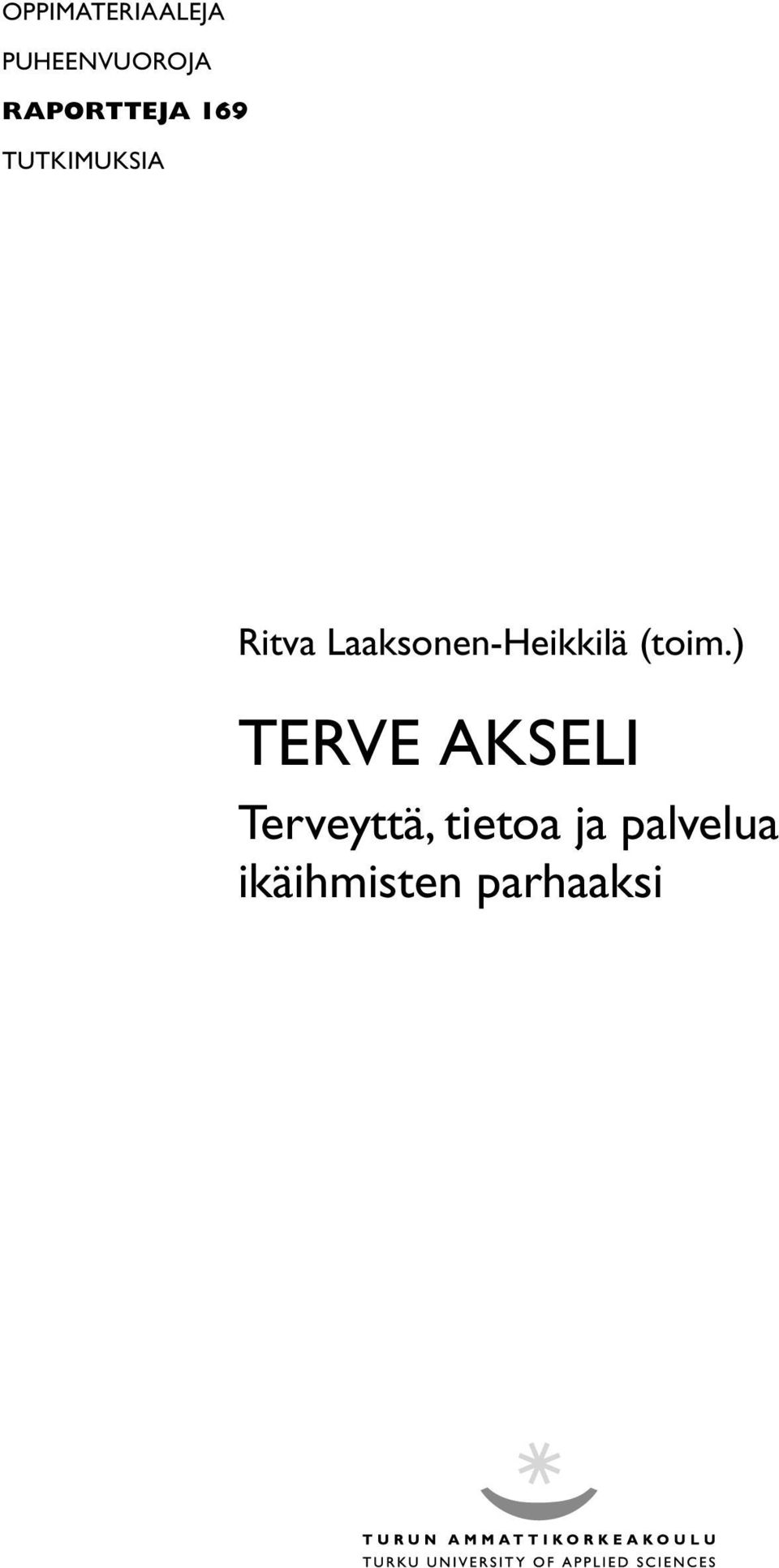 Laaksonen-Heikkilä (toim.