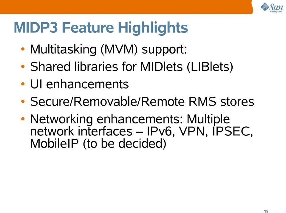 Secure/Removable/Remote RMS stores Networking enhancements: