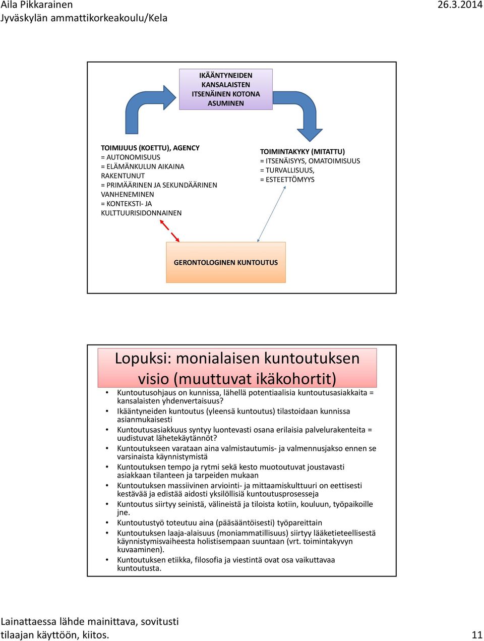 Kuntoutusohjaus on kunnissa, lähellä potentiaalisia kuntoutusasiakkaita = kansalaisten yhdenvertaisuus?