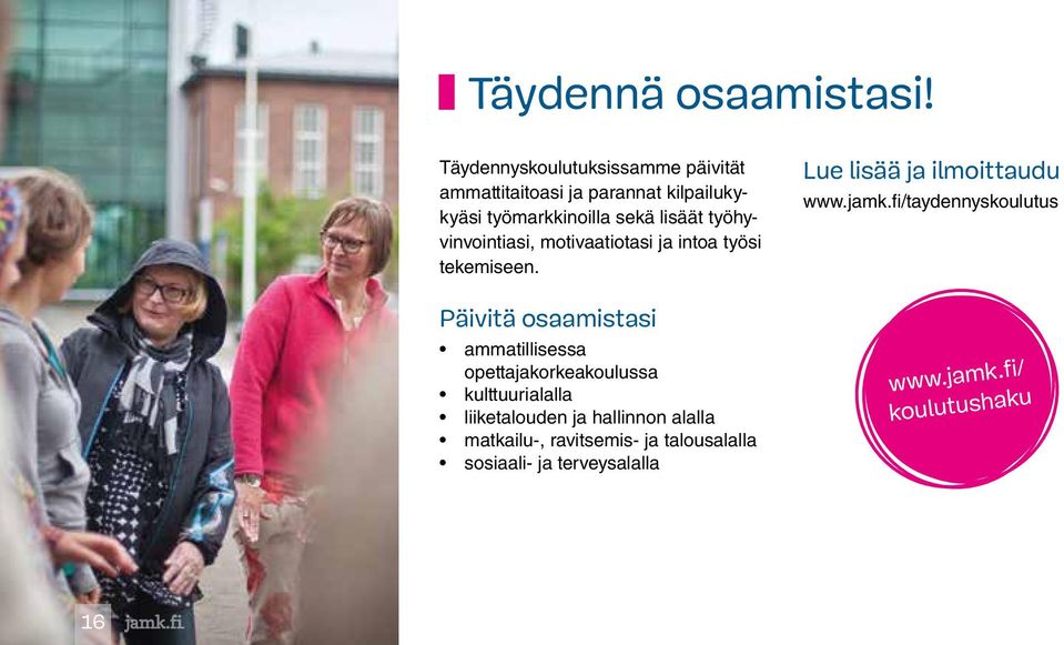 työhyvinvointiasi, motivaatiotasi ja intoa työsi tekemiseen.