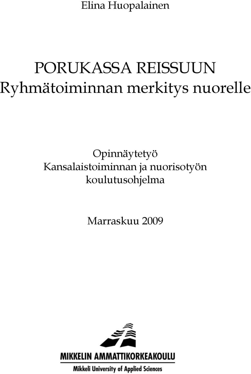 Opinnäytetyö Kansalaistoiminnan ja