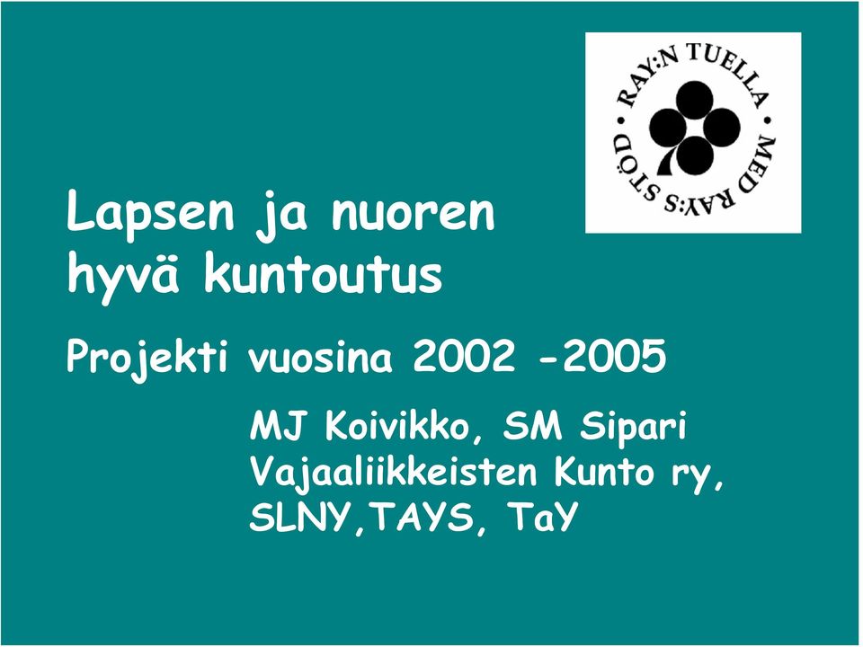 2002-2005 MJ Koivikko, SM