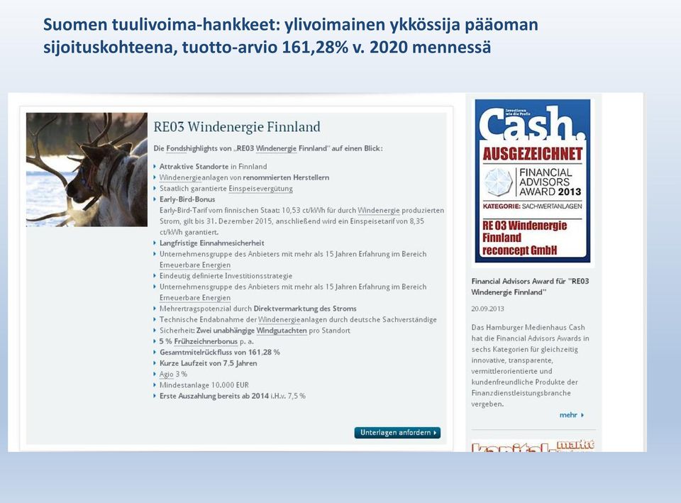 pääoman sijoituskohteena,